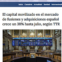 El capital movilizado en el mercado de fusiones y adquisiciones espaol crece un 38% hasta julio, segn TTR